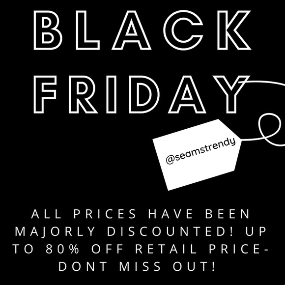 ALL PRICES DROPPED FOR BLACK FRIDAY !!!!! UP TO 80% OF RETAIL 🥳🛍🎉